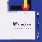 Audio CD: My Mine (1986) Can Delight