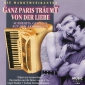 Audio CD: Die Marktmusikanten (1995) Ganz Paris Traumt Von Der Liebe