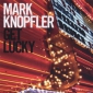 Audio CD: Mark Knopfler (2009) Get Lucky