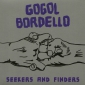 Audio CD: Gogol Bordello (2017) Seekers And Finders