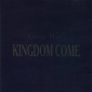 Audio CD: Kingdom Come (2) (2000) Too