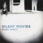 Audio CD: Marc Ribot (2010) Silent Movies