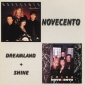 Audio CD: Novecento (1986) Dreamland + Shine