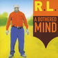Audio CD: R.L. Burnside (2004) A Bothered Mind