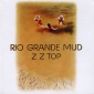 Audio CD: ZZ Top (1972) Rio Grande Mud