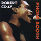 Audio CD: Robert Cray (2003) Phone Booth - Heritage Of The Blues