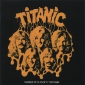 Audio CD: Titanic (3) (1975) Ballad Of A Rock'n'Roll Loser