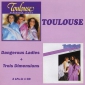 Audio CD: Toulouse (2) (1980) Dangerous Ladies + Trois Dimensions