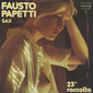 Оцифровка винила: Fausto Papetti (1976) 23a Raccolta