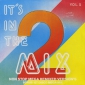Оцифровка винила: VA It's In The Mix (1986) Vol. 2