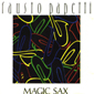 Альбом mp3: Fausto Papetti (1987) MAGIC SAX