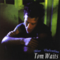 Альбом mp3: Tom Waits (1978) BLUE VALENTINE