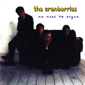 Альбом mp3: Cranberries (1994) NO NEED TO ARGUE