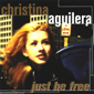 Альбом mp3: Christina Aguilera (2001) JUST BE FREE