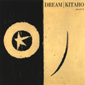 Альбом mp3: Kitaro (1992) DREAM
