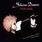 Альбом mp3: Silicon Dream (1988) ANDROMEDA (Single)