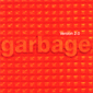 Альбом mp3: Garbage (1998) VERSION 2.0