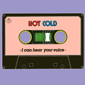Альбом mp3: Hot Cold (1986) I CAN HEAR YOUR VOICE (Single)
