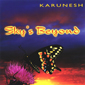 Альбом mp3: Karunesh (1990) SKY`S BEYOND