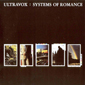 Альбом mp3: Ultravox (1978) SYSTEMS OF ROMANCE