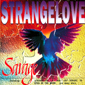 Альбом mp3: Savage (1994) STRANGELOVE (Remixes)