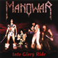 Альбом mp3: Manowar (1983) INTO GLORY RIDE