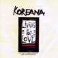 Альбом mp3: Koreana (1990) LIVING FOR LOVE