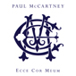 Альбом mp3: Paul McCartney (2006) ECCE COR MEUM (BEHOLD MY HEART)