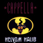 Альбом mp3: Capella (1989) HELYOM HALIB