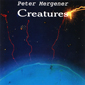 Альбом mp3: Peter Mergener (1991) CREATURES
