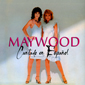 Альбом mp3: Maywood (1982) CANTADO EN ESPANOL