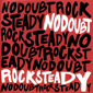 Альбом mp3: No Doubt (2001) ROCK STEADY