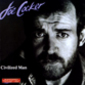 Альбом mp3: Joe Cocker (1984) CIVILIZED MAN