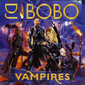 Альбом mp3: DJ Bobo (2007) VAMPIRES