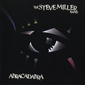 Альбом mp3: Steve Miller Band (1982) ABRACADABRA