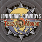 Альбом mp3: Leningrad Cowboys (2000) TERZO MONDO