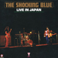 Альбом mp3: Shocking Blue (1972) LIVE IN JAPAN