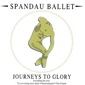 Альбом mp3: Spandau Ballet (1981) JOURNEYS TO GLORY