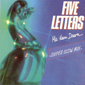 Альбом mp3: Five Letters (1989) MA KEEN DAWN (Super Slow Mix)
