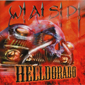 Альбом mp3: W.A.S.P. (1999) HELLDORADO
