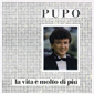Альбом mp3: Pupo (1986) LA VITA E MOLTO DI PIU