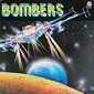 Альбом mp3: Bombers (1978) BOMBERS