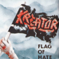 Альбом mp3: Kreator (1986) FLAG OF HATE (EP)
