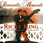 Альбом mp3: Ricky King (1997) ROMANTIC MOMENTS