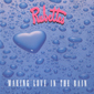 Альбом mp3: Rubettes (1995) MAKING LOVE IN THE RAIN