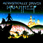 Альбом mp3: Uriah Heep (2001) ACOUSTICALLY DRIVEN (Live)
