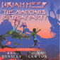Альбом mp3: Uriah Heep (2002) THE MAGICAN'S BIRTHDAY PARTY (Live)