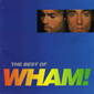 Альбом mp3: Wham! (1997) IF YOU WERE THERE (THE BEST OF WHAM !)