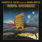 Альбом mp3: Grateful Dead (1974) FROM THE MARS HOTEL
