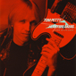 Альбом mp3: Tom Petty & The Heartbreakers (1982) LONG AFTER DARK